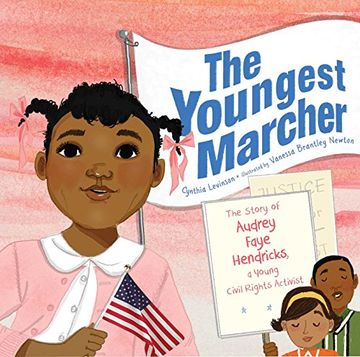 portada The Youngest Marcher: The Story of Audrey Faye Hendricks, a Young Civil Rights Activist (in English)