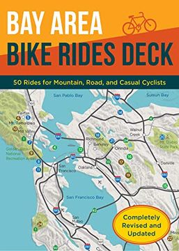 portada Bay Area Bike Rides Deck, Revised Edition: (Card Deck of Bicycle Routes in the san Francisco bay Area, Cards for Northern California Cycling Adventures) 
