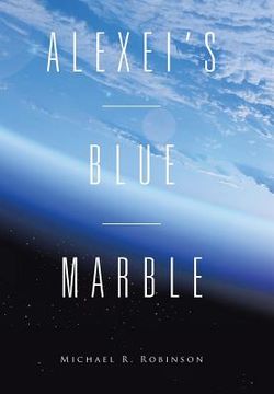 portada Alexei's Blue Marble (in English)