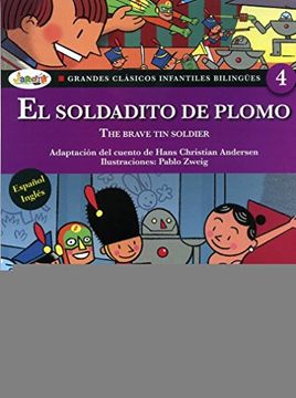 portada El Soldadito de Plomo - Grandes Clasicos Infantiles Biling? Es 4 (in Spanish)