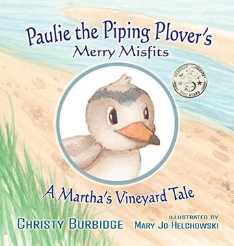portada Paulie the Piping Plover's Merry Misfits: A Martha's Vineyard Tale (en Inglés)