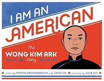 portada I am an American: The Wong kim ark Story 