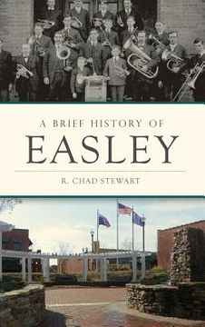 portada A Brief History of Easley (en Inglés)