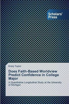 portada Does Faith-Based Worldview Predict Confidence in College Major