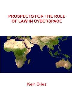 portada Prospects For The Rule of Law in Cyberspace (en Inglés)