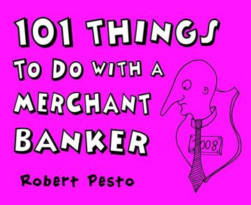 portada 101 Things to do With a Merchant Banker (en Inglés)