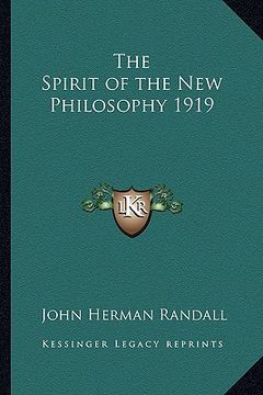 portada the spirit of the new philosophy 1919 (en Inglés)