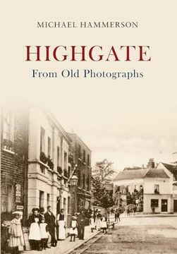portada Highgate from Old Photographs (en Inglés)