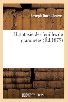portada Histotaxie Des Feuilles de Graminées (in French)
