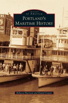 portada Portland's Maritime History (en Inglés)