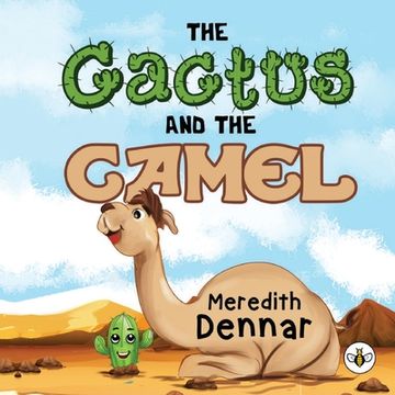 portada The Cactus and the Camel (en Inglés)
