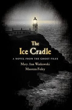 portada The ice Cradle: A Novel From the Ghost Files (en Inglés)