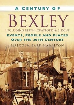 portada A Century of Bexley (en Inglés)
