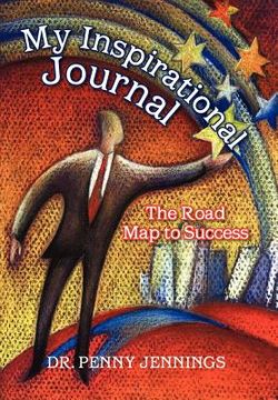 portada my inspirational journal: the road map to success (in English)