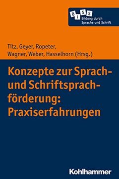 portada Konzepte Zur Sprach- Und Schriftsprachforderung: Praxiserfahrungen (en Alemán)