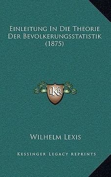 portada Einleitung In Die Theorie Der Bevolkerungsstatistik (1875) (in German)
