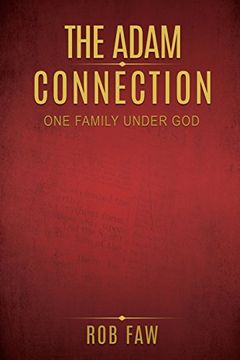 portada THE ADAM CONNECTION: One Family Under God