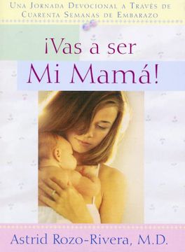 portada Vas a ser mi Mama (in Spanish)
