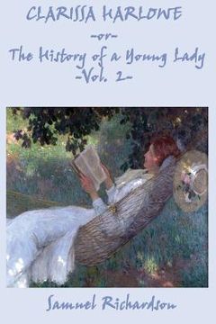 portada Clarissa Harlowe -Or- The History of a Young Lady -Vol. 2- (en Inglés)