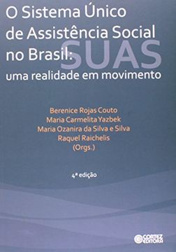 portada Sistema Único de Assistência Social no Brasil. Uma Realidade em Movimento (Em Portuguese do Brasil)