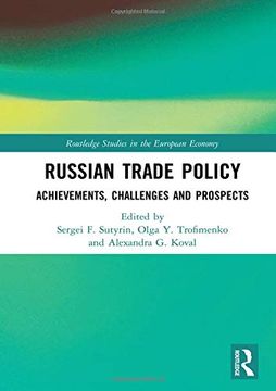 portada Russian Trade Policy: Achievements, Challenges and Prospects (in English)