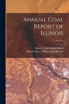 portada Annual Coal Report of Illinois; v.44(1925) (in English)