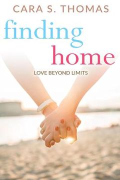 portada Finding Home: Love Beyond Limits (en Inglés)