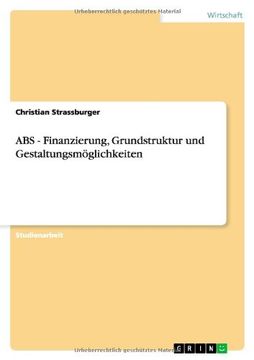 portada ABS - Finanzierung, Grundstruktur und Gestaltungsmöglichkeiten (German Edition)