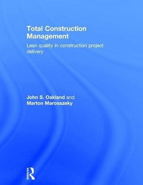 portada Total Construction Management: Lean Quality in Construction Project Delivery