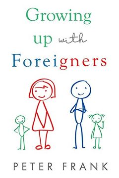 portada Growing up With Foreigners (en Inglés)