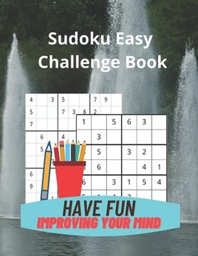 portada Sudoku Easy Challenge Book: Build Your Sudoku Skills with 75 6 by 6 Grid and 75 Easy 9 by 9 Grid Sudoku Puzzles