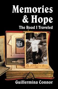 portada memories and hope: the road i traveled