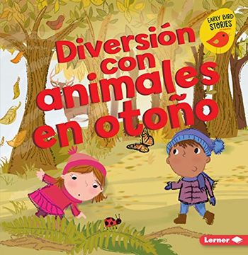 portada Diversión Con Animales En Otoño (Fall Animal Fun) (in Spanish)
