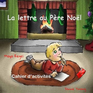 portada La lettre au Père Noël: cahier d'activités (French Edition)