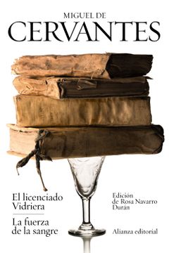 portada El Licenciado Vidriera; La Fuerza de la Sangre (in Spanish)