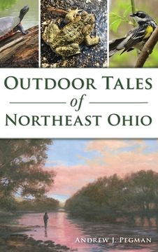 portada Outdoor Tales of Northeast Ohio (in English)
