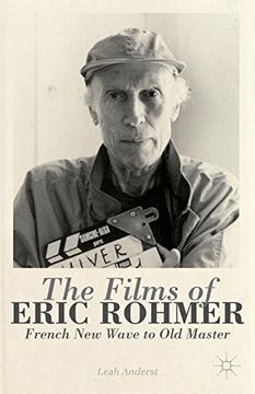 portada The Films of Eric Rohmer: French New Wave to Old Master