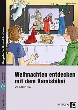portada Weihnachten Entdecken mit dem Kamishibai: Bildkarten, Erzahltexte & Motivierende Arbeitsbl. - die Geburt Jesu (1. Bis 4. Klasse) (en Alemán)