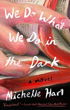 portada We do What we do in the Dark: A Novel 