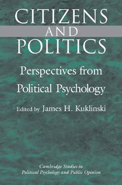 portada Citizens and Politics: Perspectives From Political Psychology (Cambridge Studies in Public Opinion and Political Psychology) 