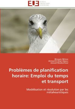 portada Problemes de Planification Horaire: Emploi Du Temps Et Transport