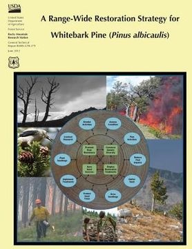 portada A Range-Wide Restoration Strategy for Whitebark Pine (Pinus Albicaulis) (en Inglés)