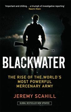 portada Blackwater: The Rise of the World's Most Powerful Mercenary Army 