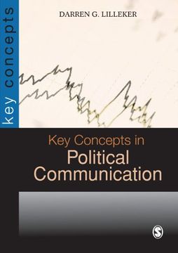 portada Key Concepts in Political Communication (Sage key Concepts Series) (in English)