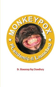 portada Monkeypox: Plandemic-II Launched (en Inglés)