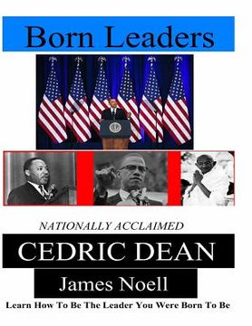 portada Born Leaders: Learn How To Be The Leader You Were Born To Be (in English)