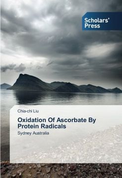 portada Oxidation of Ascorbate by Protein Radicals