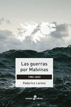 portada Las Guerras por Malvinas (in Spanish)