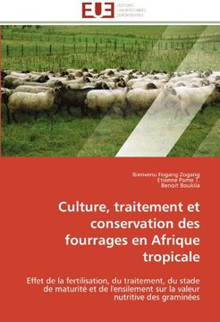 portada Culture, Traitement Et Conservation Des Fourrages En Afrique Tropicale