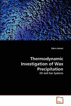 portada thermodynamic investigation of wax precipitation (en Inglés)